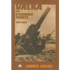Válka na východní frontě  / 1941 - 1945