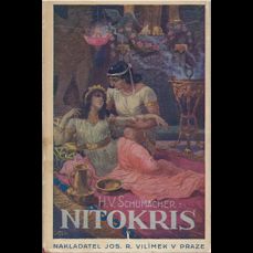 Nitokris, kněžka Istařina  / Román z posledních dnů města Ninive