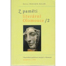 Z paměti literární Olomouce 2.