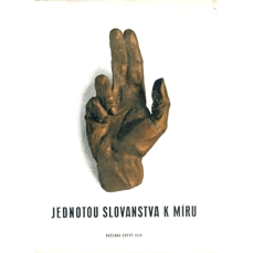 Jednotou Slovanstva k míru / Ročenka SOPVP 1948