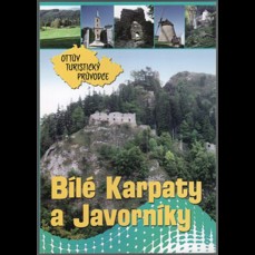 Ottův turistický průvodce / Bílé Karpaty a Javorníky