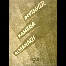 Deutscher Kamera Almanach 1931 / Ein Jahrbuch für die Photographie unserer Zeit - 21. Band