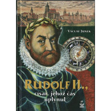 Rudolf II., císař, jehož čas uplynul