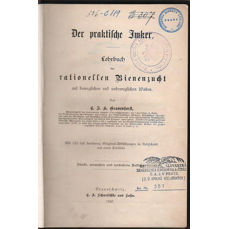 Der praktische Imker / Lehrbuch der artionellen Bienenzucht auf beweglichen und unbeweglichen Waben (1897)