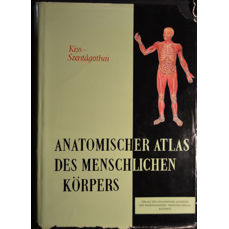 Anatomischer Atlas des Menschlichen Körpers I.-III.