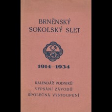 Sbírka závodních sestav dorostenců a mužů a společných cvičení pro Brněnský sokolský slet r. 1934