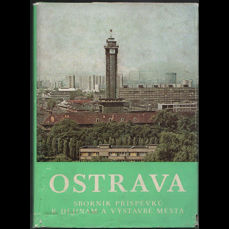 Ostrava / Sborník příspěvků k dějinám a výstavbě města 12