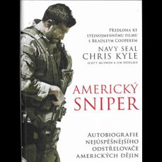 Americký sniper (Autobiografie nejúspěšnějšího dostřelovače amerických dějin)