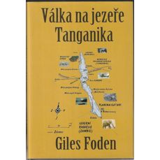 Válka na jezeře Tanganika / Podivný příběh boje o jezero