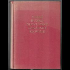 Velký rusko-slovenský lekársky slovník