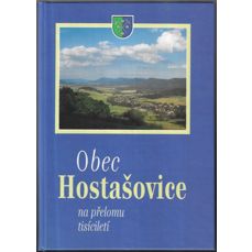 Obec Hostašovice na přelomu tisíciletí