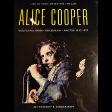 Alice Cooper - Live On Tour / Backstage / Private - Photos 1973-1975