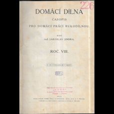 Domácí dílna 1923, 1924 (roč. VIII. a IX.)