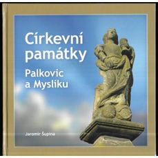Církevní památky Palkovic a Myslíku
