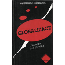 Globalizace / Důsledky pro člověka