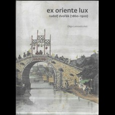 Ex Oriente lux / Rudolf Dvořák (1860-1920)