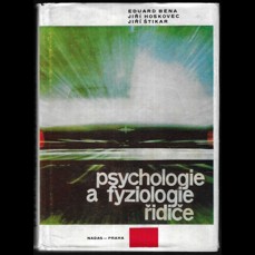 Psychologie a fyziologie řidiče