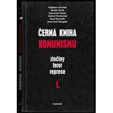 Černá kniha komunismu I. / Zločiny, teror, represe