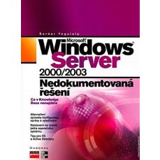 Microsoft Windows Server 2000/2003 - Nedokumentovaná řešení
