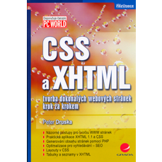 CSS a XHTML / Tvorba dokonalých webových stránek krok za krokem