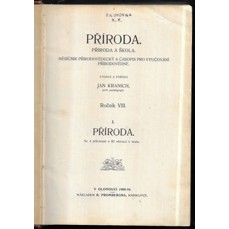 PŘÍRODA / Příroda a škola - Měsíčník přírodovědecký a časopis pro vyučování přírodovědné (VIII. ročník, 1909-1910)