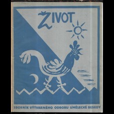 Život / Sborník výtvarného odboru umělecké besedy 1921 (Sedláček, Slavíček, Kotík, Rykl)