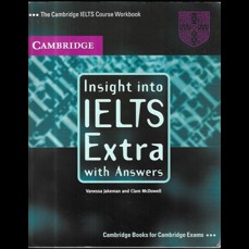 Insight into IELTS Extra with answers
