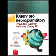 jQuery pro neprogramátory / Průvodce využitím knihovny jQuery UI