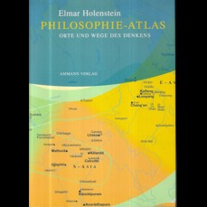 Philosophie-Atlas / Orte und Wege des Denkens