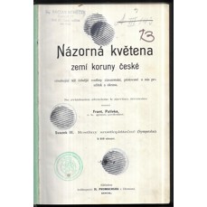 Názorná květena zemí koruny české / Svazek III. - Rostliny prostoplátečné (1901)