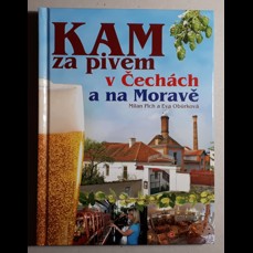 Kam za pivem v Čechách a na Moravě