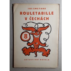 Rouletabille v Čechách / Detektivní novela