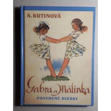 Gabra a Málinka, povedené dcerky (2. díl)