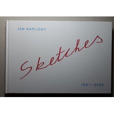 Jan Kaplický / Sketches 1941-2005
