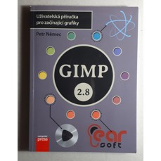 GIMP 2.8 / Uživatelská příručka pro začínající grafiky